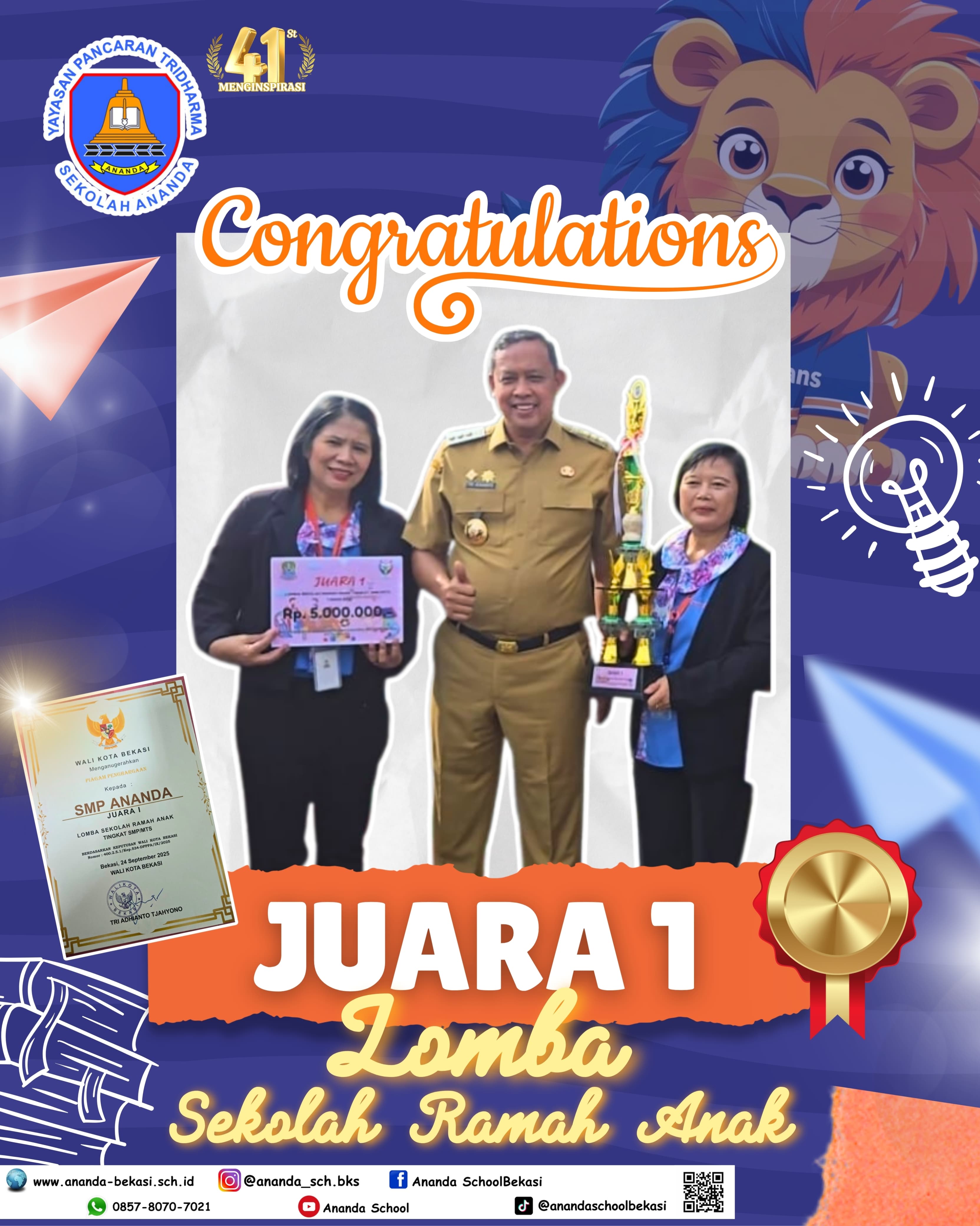 Juara 1 pada Lomba Sekolah Ramah Anak Tingkat Kota Bekasi 2025