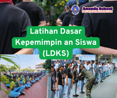 Latihan Dasar Kepemimpinan Siswa (LDKS)